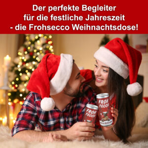 Frohsecco Dose