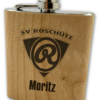 SV Roschütz Holz Flachmann mit Logo und Name